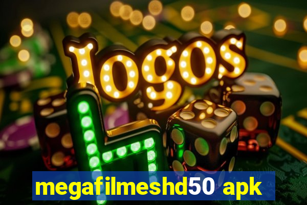 megafilmeshd50 apk